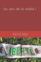 Les sens de la réalité ! 1706537360 Book Cover