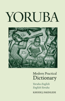 Yoruba-English/English-Yoruba Modern Practical Dictionary B009NQ4AIU Book Cover