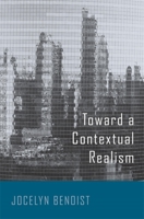 Toward a Contextual Realism 0674248481 Book Cover