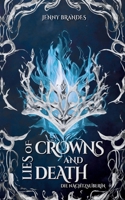 Lies Of Crowns And Death - Die Nachtzauberin: Roman Band 2 der Athea-Chroniken! (German Edition) 3759766315 Book Cover