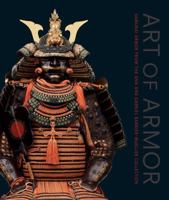 Art of Armor: Samurai Armor from the Ann and Gabriel Barbier-Mueller Collection 0300176368 Book Cover