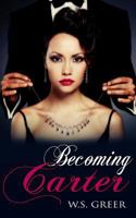 Becoming Carter 1499567707 Book Cover