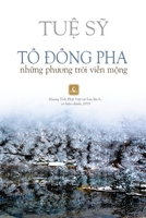 T� Đ�ng Pha: Những Phương Trời Viễn Mộng 1087814715 Book Cover