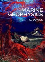 Marine Geophysics 0471986941 Book Cover