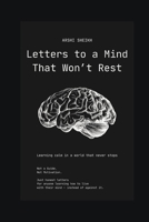 Letters to a mind that won’t rest B0GM4NCW68 Book Cover