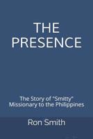 The Presence 153938571X Book Cover