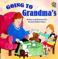 Going to grandma's house (All Aboard Books) 0448417448 Book Cover