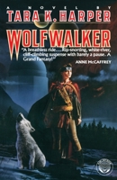 Wolfwalker 0345365399 Book Cover