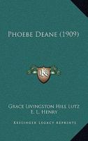 Phoebe Deane 1557482624 Book Cover