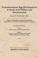 Postautonomous Ego Development: A Study of Its Nature and Measurement 1450725155 Book Cover