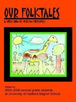 Our Folktales 0974475270 Book Cover