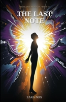 The Last Note (The Silence Protocol) B0GXVK5HFX Book Cover