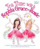 Sophia Grace and Rosie's Princess Tea Party 0545502144 Book Cover