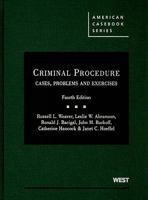 Criminal Procedure, Cases, Problems and Exercises (American Casebook Series and Other Coursebooks) 0314166971 Book Cover