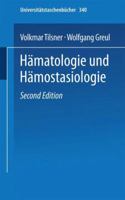 Hamatologie Und Hamostasiologie: Kurzgefasste Labordiagnostik Und Therapie 3798503990 Book Cover