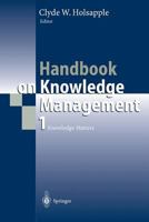 Handbook on Knowledge Management 1: Knowledge Matters 3540435271 Book Cover