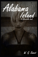 Alabama Island: A Glennville Book B0DY1BHS58 Book Cover