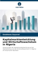 Kapitalmarktentwicklung und Wirtschaftswachstum in Nigeria (German Edition) 6208185319 Book Cover