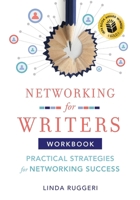 Networking for Writers: Practical Strategies for Networking Success 1736420585 Book Cover