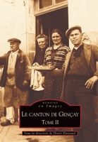 Gençay (Canton de) - Tome II 2849102512 Book Cover