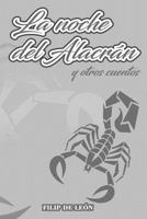La noche del alacrán y otros cuentos 1975690591 Book Cover