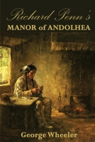 Richard Penn's Manor of Andolhea B0H647LX9F Book Cover