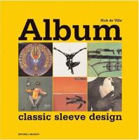 Album: Classic Sleeve Design (Mitchell Beazley Art & Design S.) 1845331303 Book Cover