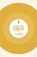 Interesting Drug 1608864243 Book Cover