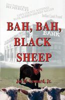 Bah, Bah, Black Sheep 061540765X Book Cover
