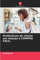 Preferência do cliente em relação à COMPRA FÁCIL (Portuguese Edition) 6209466966 Book Cover