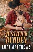 Justified Burden 1626953414 Book Cover