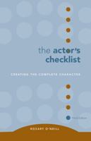 The Actor's Checklist: Creating the Complete Character 0030731429 Book Cover