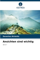 Ansichten sind wichtig: Band 1 (German Edition) B0CHL8ZGCX Book Cover