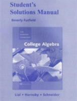 Student Solutions Manual for College Algebra 0321528867 Book Cover