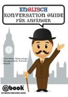 Englisch Konversation Guide Fur Anfanger 6068846687 Book Cover