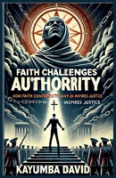 Faith Challenges Authority B0F3B6X4TT Book Cover