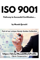 ISO 9001 - Pathway to Successful Certification (MusabAtWork) B0FCD2B2LV Book Cover