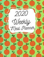2020 Weekly Meal Planner: 55 Week Meal Planner, Recipe, (112 Pages, Blank, 8.5 x 11) 1676414886 Book Cover