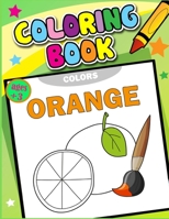 COLORING BOOK: coloring book for kids Fun with Numbers, Letters, Shapes, Colors, Animals: Big Activity Workbook for Toddlers & Kids B0892B9C1Q Book Cover