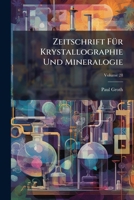 Zeitschrift FÃ1/4r Krystallographie Und Mineralogie (German Edition) 1023816288 Book Cover