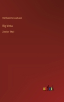 Rig-Veda: Zweiter Theil 3368646044 Book Cover