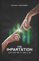 The Impartation: Receive more from God B09DFL52RB Book Cover