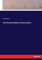 The Poetical Works 0548298092 Book Cover