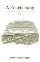 A Prairie Song: Poems B0CBCZ63L3 Book Cover