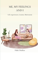 Me, My Feelings and I 9370925449 Book Cover