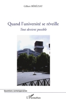 Quand l'université se réveille: Tout devient possible (Questions Contemporaines) (French Edition) 229606499X Book Cover