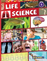 Life Science Grade 5: Human Organ & Body Systems; Healthy Body; & Wetland Ecosystem 1487710348 Book Cover