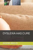 Dyslexia Has Cure 107818898X Book Cover