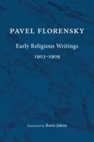 Early Religious Writings, 1903-1909 0802874959 Book Cover