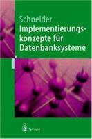 Implementierungskonzepte Fur Datenbanksysteme 3540419624 Book Cover